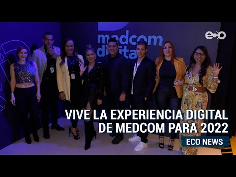 En MEDCOM también se vive la experiencia digital | ECO News