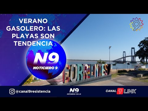 VERANO GASOLERO: LAS PLAYAS SON TENDENCIA - NOTICIERO 9 -