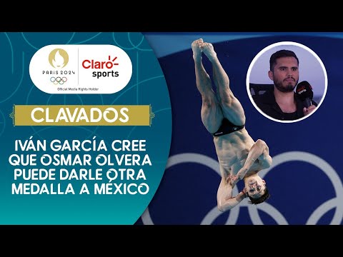 Clavados #Paris2024 | Iván García cree que Osmar Olvera puede darle otra medalla a México