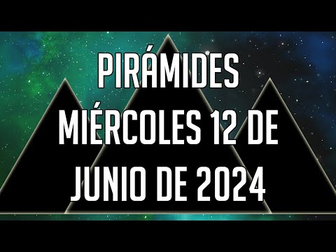 ? Pirámides para mañana Miércoles 12 de junio de 2024 - Lotería de Panamá