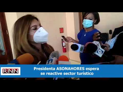 Presidenta ASONAHORES espera se reactive sector turístico