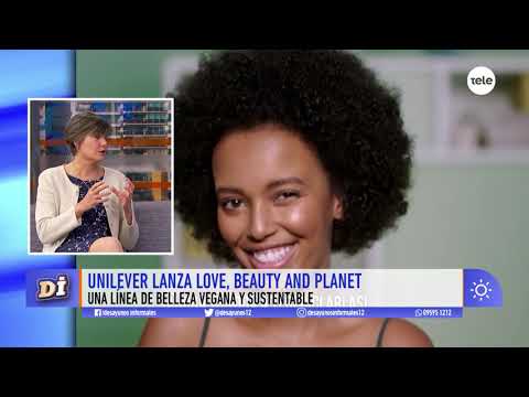 Unilever presenta Love, Beauty and Planet: una línea de belleza vegana y sustentable
