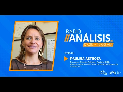 Paulina Astroza - Primera edición radioanálisis 02-04-2024