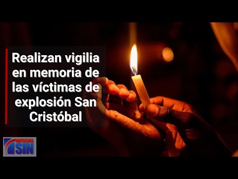 Realizan vigilia en memoria de las víctimas de explosión San Cristóbal