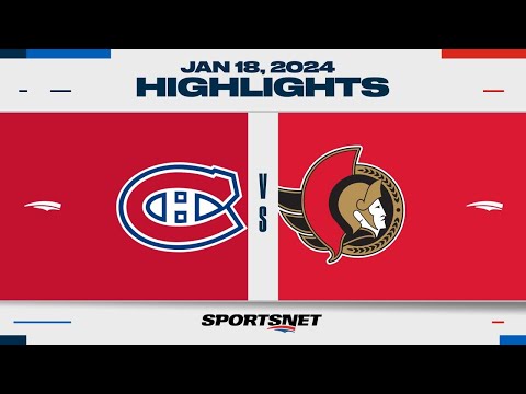 NHL Highlights | Canadiens vs. Senators - January 18, 2024