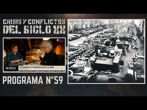 Crisis y conflictos del siglo XX N°59 - Economía y finanzas de la Segunda Guerra Mundial