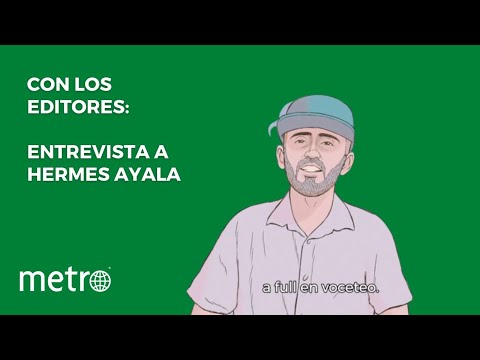 #ConLosEditores: Una conversación cotidiana con Hermes Ayala