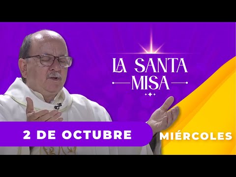 ? MISA DE HOY, Miércoles 2 De Octubre De 2024 | Misa Diaria Cosmovision #misa