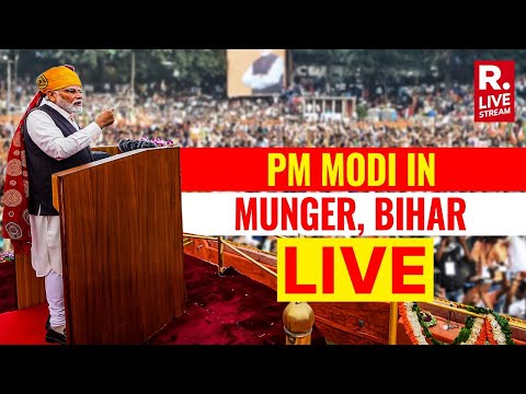 Republic Live | PM Modi Addresses Public Meeting In Munger, Bihar | Lok Sabha Election 2024