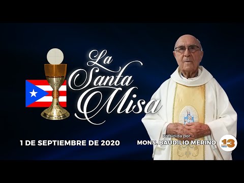 Santa Misa de Hoy, Martes, 1 de Septiembre de 2020