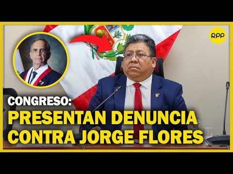 Interponen denuncia constitucional contra el congresista Jorge Flores Ancachi