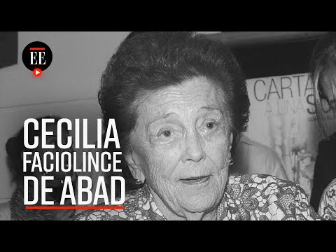 Homenaje a Cecilia Faciolince de Abad - El Espectador