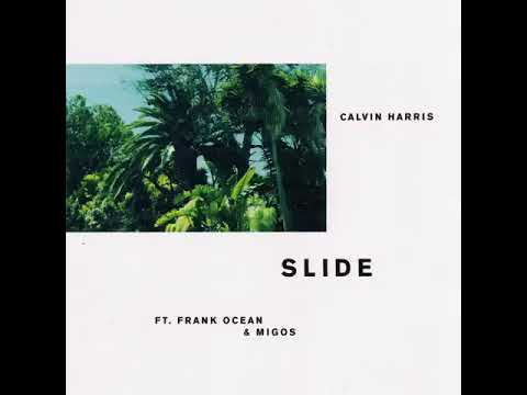 Calvin Harris - Slide (feat. Frank Ocean & Migos) (1 Hour Loop)