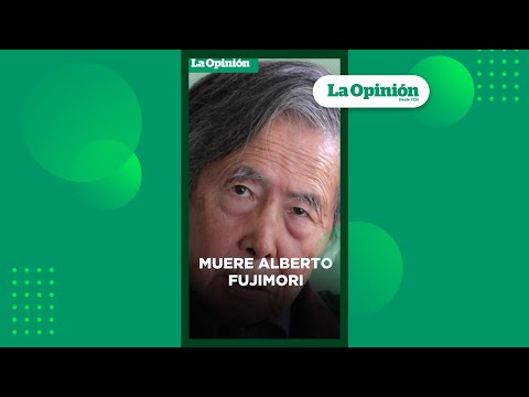 Luto de 3 días en Perú tras muerte del expresidente Alberto Fujimori | La Opinión