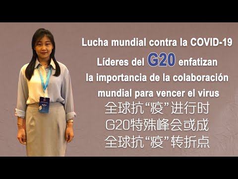 Lucha mundial contra la COVID-19: Líderes del G20 enfatizan la importancia de la colaboración