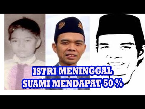 Jika istri meninggal suami dapat 50% harta peninggalan istri jika ia tidak punya anak ||UAS