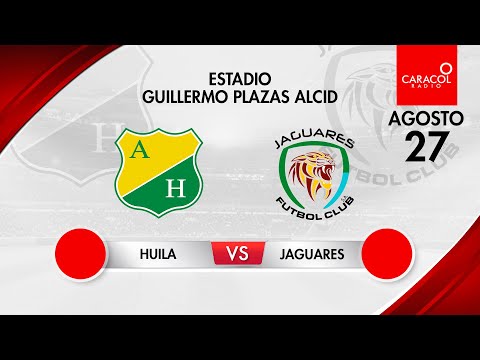 EN VIVO | Atlético Huila vs Jaguares de Córdoba - Liga Colombiana por el Fenómeno del Fútbol
