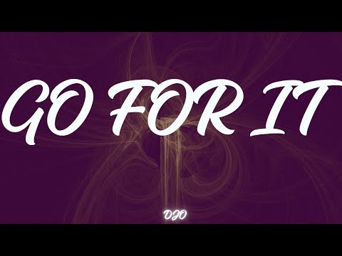 Djo - Go for It (Lyrics)
