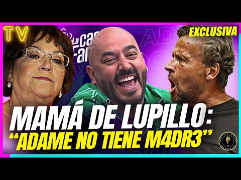 “NO TIENE M4DR3” ¡Mama? de Lupillo ASEGURA debieron EXPULSAR a Adame de LCDLF!