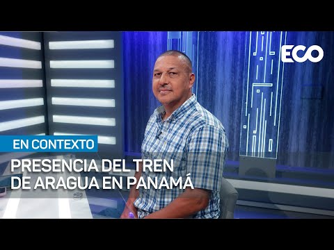 Presencia del tren de Aragua en Panamá | #EnContexto