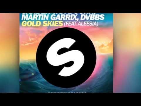 Sander van Doorn, Martin Garrix, DVBBS feat. Aleesia - Gold Skies (Radio Edit) [Official]