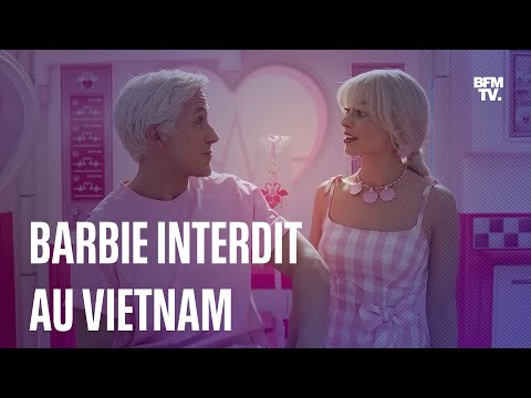Le film Barbie ne sera pas diffusé au Vietnam à cause d'un conflit diplomatique avec la Chine