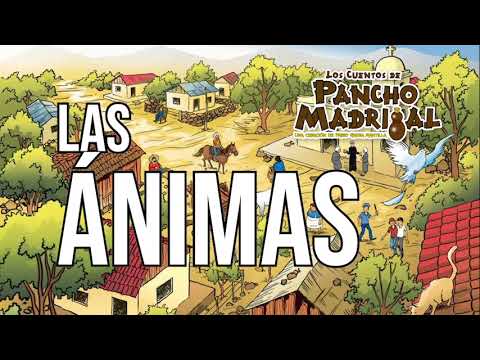 Pancho Madrigal  - Las ánimas