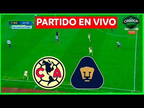 AMERICA vs PUMAS EN VIVO  LIGA MX