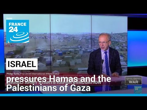 Israeli military orders evacuation of parts of Rafah ahead of possible ground invasion • FRANCE 24