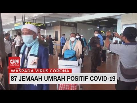 87 Jemaah Umrah Tiba di Indonesia Positif Covid-19