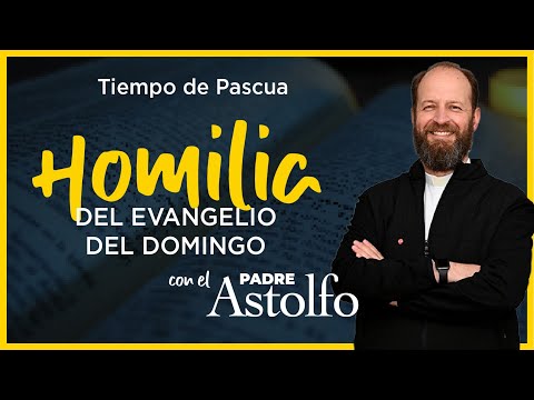 Homili?a del I Domingo de Pascua - Ciclo B