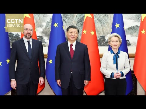 Presidente chino Xi Jinping se reúne con líderes de la UE, Charles Michel y Ursula von der Leyen