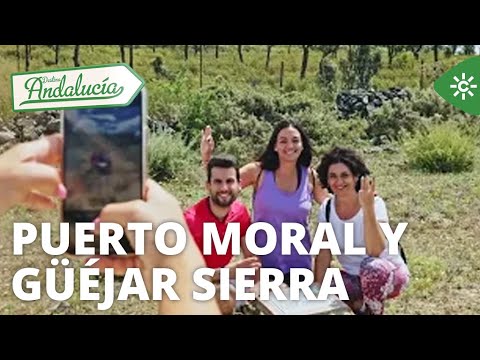 Destino Andalucía | Puerto Moral y Güéjar Sierra