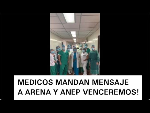 DOCTORES CONDENAN ACTOS DE ARENA Y ANEP Y MANDAN MENSAJE A JAVIER SIMAN