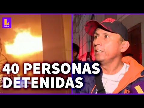 Más de 40 detenidos tras provocar incendio en Cercado de Lima: Ingresaron amenazándome de muerte