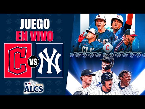 EN VIVO: CLEVELAND GUARDIANS vs NEW YORK YANKEES - SERIE CAMPEONATO LIGA AMERICANA