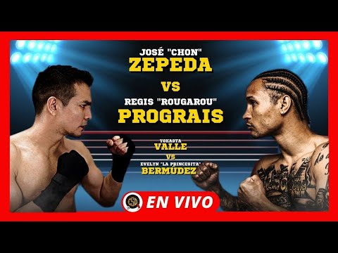 Jose ZEPEDA vs Regis PROGRAIS EN VIVO  ¡PELEA EMOCIONANTE!