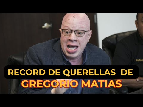 RECORD DE QUERELLAS DE GREGORIO MATIAS