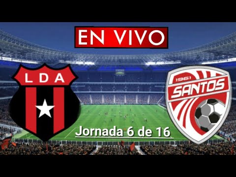 Donde ver Alajuelense vs. Santos en vivo, por la Jornada 6 de 16, Liga Costa Rica