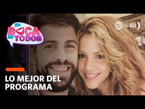 En Boca de Todos: Shakira y Piqué iniciaron proceso de separación (HOY)
