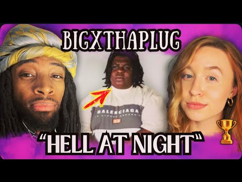 We React to BIGXthaPlug's Petty Song Hell At Night feat Ella Langley?