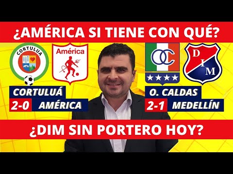 Cortuluá 2-0 América y Once Caldas 2-1 Medellín | Liga Dimayor 2022-I | Resumen, Goles x Cadavid