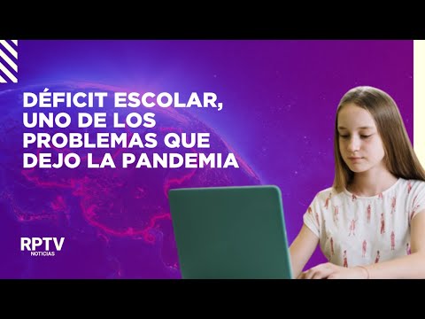 Déficit escolar, uno de los problemas que dejó la virtualidad en la pandemia | Noticias RPTV