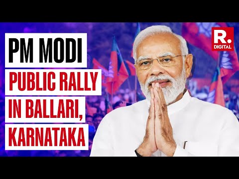 LIVE: PM Modi Addresses Public Meeting In Ballari, Karnataka | Lok Sabha Election 2024