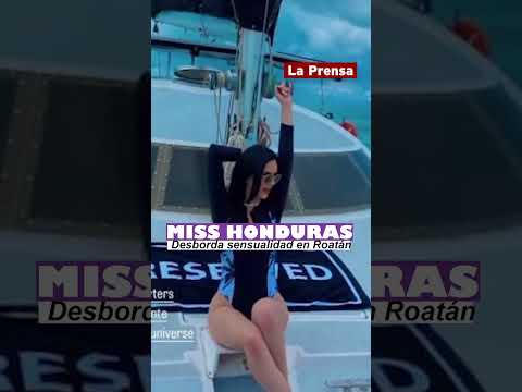 Miss Honduras desborda sensualidad en Roatán