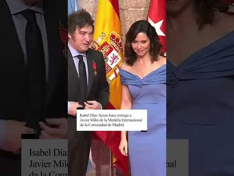 Isabel Díaz Ayuso hace entrega a Javier Milei de la Medalla Internacional de la Comunidad de Madrid