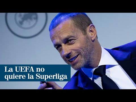 Egoísta, sinsentido y cínica: las palabras de la UEFA a la nueva Superliga