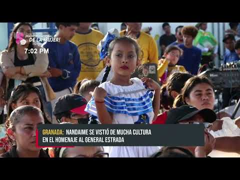Festival Cultural en Nandaime en homenaje al Gral. José Dolores Estrada - Nicaragua
