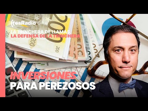 La Defensa de La Trinchera. Inversiones para perezosos