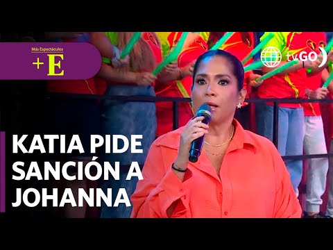 Katia Palma quiere que sancionen a Johanna San Miguel | Más Espectáculos (HOY)